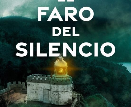 El faro del silencio. (Ibón Martín)