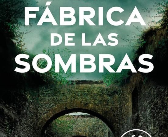 La fábrica de las sombras. (Ibón Martín)